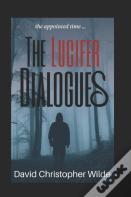 The Lucifer Dialogues