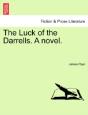 The Luck Of The Darrells. A Novel. - Preview