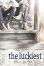 The Luckiest - Preview