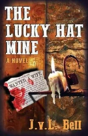 The Lucky Hat Mine - Preview