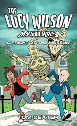 Capa do artigo The Lucy Wilson Mysteries: A Fright At The Museum