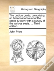 Capa do artigo The Ludlow Guide, Comprising An Historic