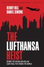 The Lufthansa Heist - Preview