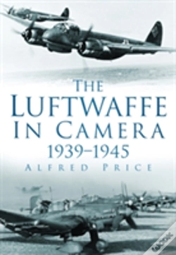 Capa do artigo The Luftwaffe In Camera 1939-1945