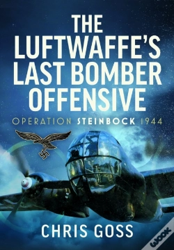 Capa do artigo The Luftwaffeâ€™S Last Bomber Offensive