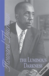 The Luminous Darkness
