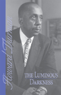 The Luminous Darkness - Preview