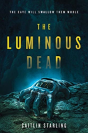 The Luminous Dead - Preview