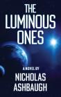 The Luminous Ones - Preview