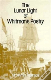 Capa do artigo The Lunar Light Of Whitmanâ€™S Poetry
