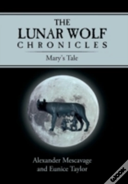 Capa do artigo The Lunar Wolf Chronicles: Mary'S Tale