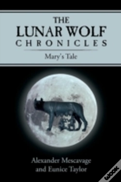 Capa do artigo The Lunar Wolf Chronicles: Mary'S Tale