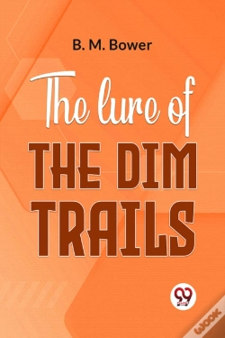 Capa do artigo The Lure Of The Dim Trails