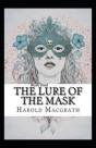 The Lure Of The Mask Annotated - Preview