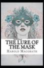 The Lure Of The Mask Annotated - Preview