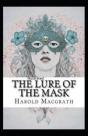 The Lure Of The Mask Annotated - Preview