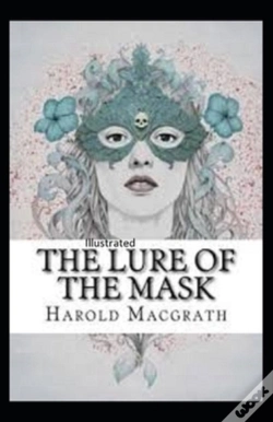 Capa do artigo The Lure Of The Mask Annotated