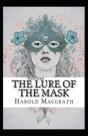 The Lure Of The Mask Annotated - Preview