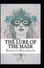 The Lure Of The Mask Annotated - Preview