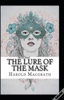 Capa do artigo The Lure Of The Mask Annotated