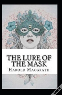 Capa do artigo The Lure Of The Mask Annotated