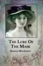 The Lure Of The Mask - Preview