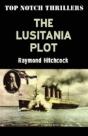 The Lusitania Plot - Preview
