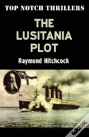 Capa do artigo The Lusitania Plot