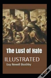 Capa do artigo The Lust Of Hate Annotated