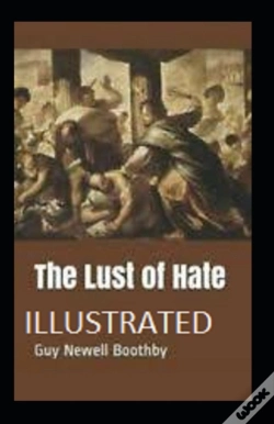 Capa do artigo The Lust Of Hate Annotated