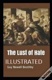 Capa do artigo The Lust Of Hate Annotated