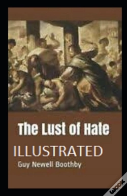 Capa do artigo The Lust Of Hate Annotated