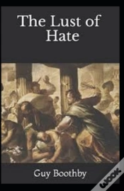 Capa do artigo The Lust Of Hate Annotated
