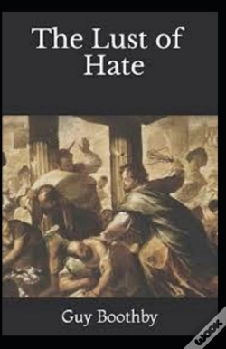 Capa do artigo The Lust Of Hate Annotated