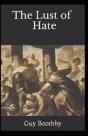 The Lust Of Hate Annotated - Preview