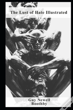 Capa do artigo The Lust Of Hate Illustrated