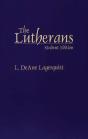 The Lutherans - Preview