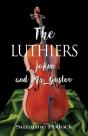 The Luthiers - Preview