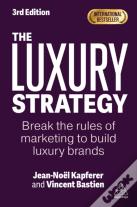 The Luxury Strategy