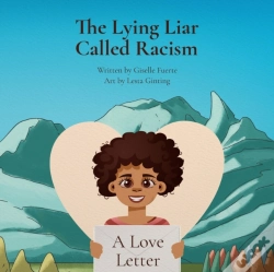 Capa do artigo The Lying Liar Called Racism