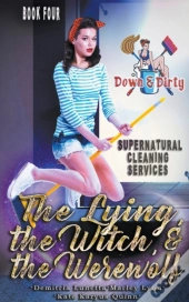 The Lying, The Witch, And The Werewolf