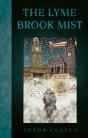 The Lyme Brook Mist - Preview