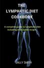 The Lymphatic Diet Cookbook - Preview