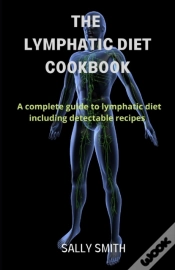 Capa do artigo The Lymphatic Diet Cookbook