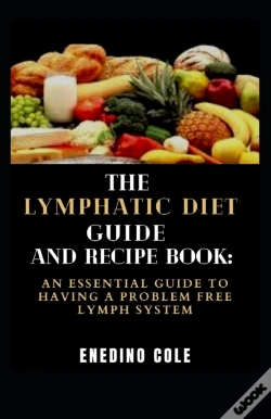 Capa do artigo The Lymphatic Diet Guide And Recipe Book