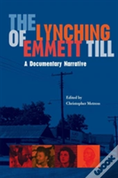 The Lynching Of Emmett Till