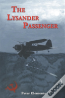 The Lysander Passenger