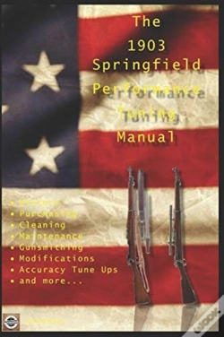 Capa do artigo The M1903 Springfield Performance Tuning Manual