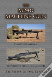 Capa do artigo The M240 Machine Gun