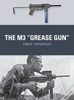 Capa do artigo The M3 "Grease Gun"